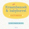 Discount Kraambezoek & babyborrel gastenboek Livres