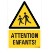 Pictogramme attention enfants 23 x 33 cm Signalisation