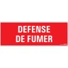 Pictogramme défense de fumer 33 x 12 cm Signalisation