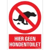 New Pictogramme hier geen hondentoilet 23 x 33 cm Signalisation