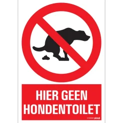 New Pictogramme hier geen hondentoilet 23 x 33 cm Signalisation