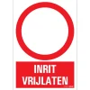 Online Pictogramme inrit vrijlaten 23 x 33 cm Signalisation