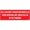 Sale Pictogramme niet verantwoordelijk 33 x 12 cm Signalisation
